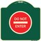 Signmission Designer Series Sign Do Not Enter, Green & Tan Heavy-Gauge Aluminum Sign, 18" H, G-1818-24150 A-DES-G-1818-24150 - alternate 1